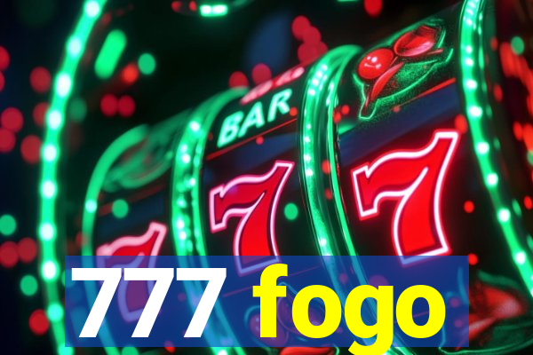 777 fogo